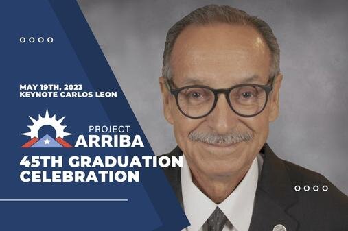 Project ARRIBA to celebrate 45th Graduation